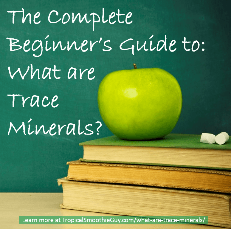 the-complete-beginner-s-guide-to-what-are-trace-minerals